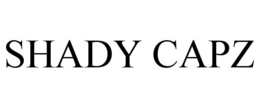 SHADY CAPZ trademark