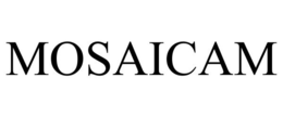 MOSAICAM trademark