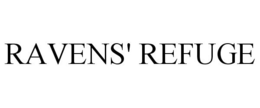 RAVENS' REFUGE trademark
