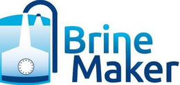 BRINE MAKER trademark