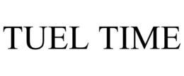 TUEL TIME trademark