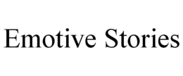 EMOTIVE STORIES trademark