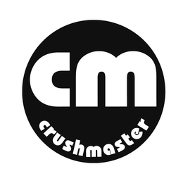 CM CRUSHMASTER trademark