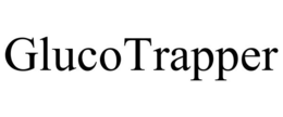 GLUCOTRAPPER trademark