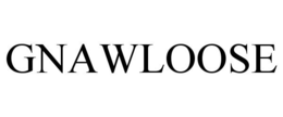 GNAWLOOSE trademark