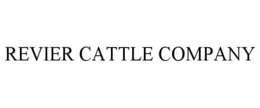 REVIER CATTLE COMPANY trademark
