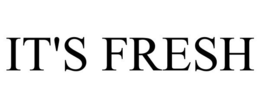 IT'S FRESH trademark
