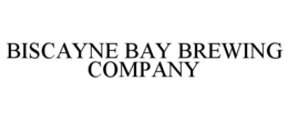 BISCAYNE BAY BREWING COMPANY trademark