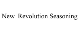 NEW REVOLUTION SEASONING trademark