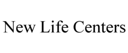 NEW LIFE CENTERS trademark