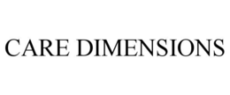 CARE DIMENSIONS trademark