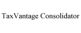 TAXVANTAGE CONSOLIDATOR trademark