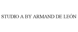 STUDIO A BY ARMAND DE LEÓN trademark