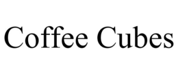 COFFEE CUBES trademark