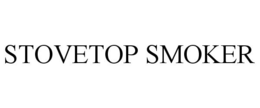 STOVETOP SMOKER trademark