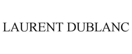 LAURENT DUBLANC trademark