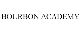 BOURBON ACADEMY trademark