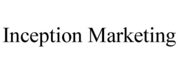 INCEPTION MARKETING trademark