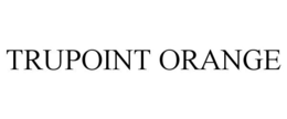 TRUPOINT ORANGE trademark