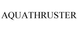 AQUATHRUSTER trademark