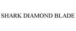 SHARK DIAMOND BLADE trademark