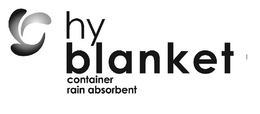 HY BLANKET CONTAINER RAIN ABSORBENT trademark