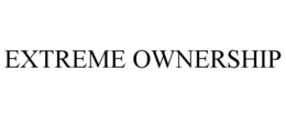 EXTREME OWNERSHIP trademark