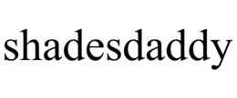 SHADESDADDY trademark