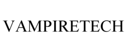 VAMPIRETECH trademark