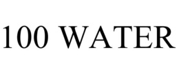 100 WATER trademark