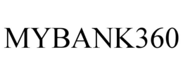 MYBANK360 trademark