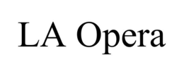 LA OPERA trademark