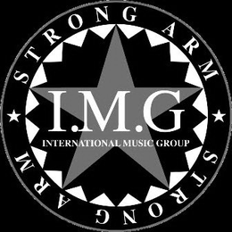 STRONG ARM I.M.G INTERNATIONAL MUSIC GROUP trademark