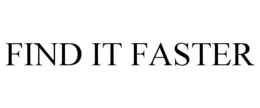 FIND IT FASTER trademark