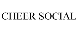 CHEER SOCIAL trademark