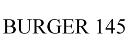 BURGER 145 trademark