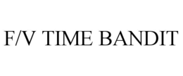 F/V TIME BANDIT trademark