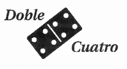 DOBLE CUATRO trademark