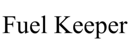 FUEL KEEPER trademark