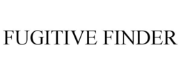 FUGITIVE FINDER trademark