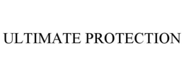 ULTIMATE PROTECTION trademark