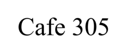 CAFE 305 trademark
