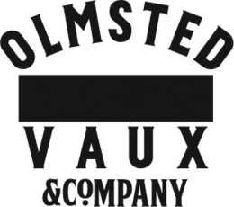 OLMSTED, VAUX AND COMPANY trademark