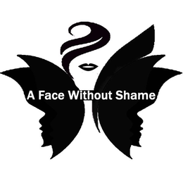 A FACE WITHOUT SHAME trademark