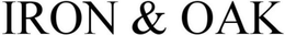 IRON & OAK trademark