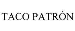 TACO PATRÓN trademark