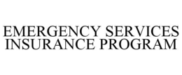 EMERGENCY SERVICES INSURANCE PROGRAM trademark