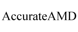 ACCURATEAMD trademark