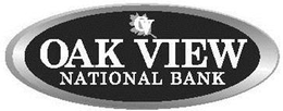 OV OAK VIEW NATIONAL BANK trademark