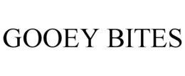 GOOEY BITES trademark